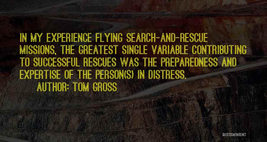 Tom Gross Quotes 1965555