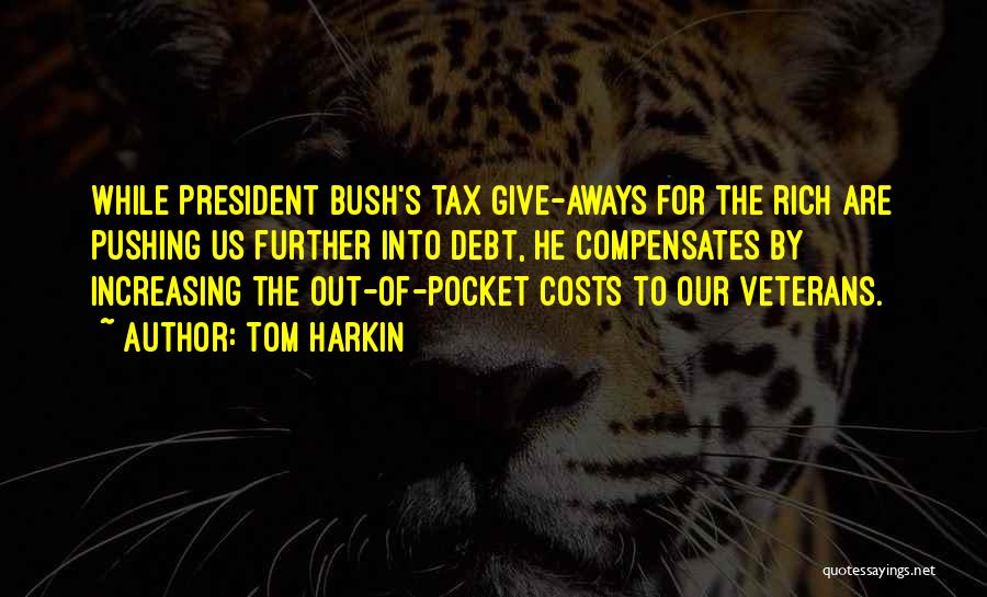 Tom Harkin Quotes 296617