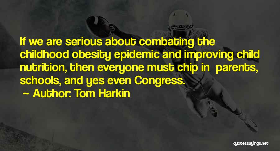 Tom Harkin Quotes 421553