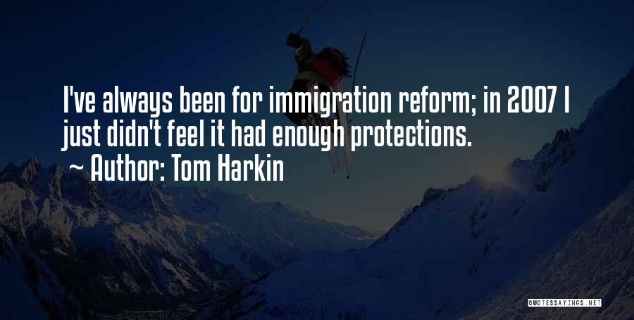 Tom Harkin Quotes 775766