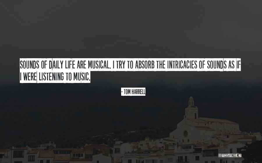 Tom Harrell Quotes 1009691 Tom Harrell Quotes 1009691