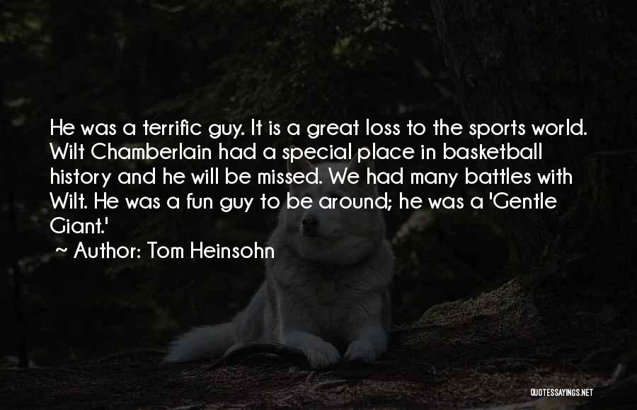 Tom Heinsohn Quotes 2100743