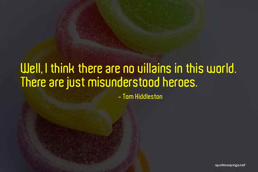 Tom Hiddleston Quotes 1062019 Tom Hiddleston Quotes 1062019