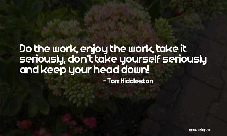 Tom Hiddleston Quotes 1292836 Tom Hiddleston Quotes 1292836