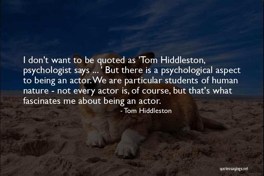 Tom Hiddleston Quotes 1471182