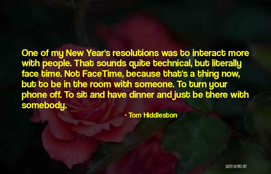 Tom Hiddleston Quotes 1871321