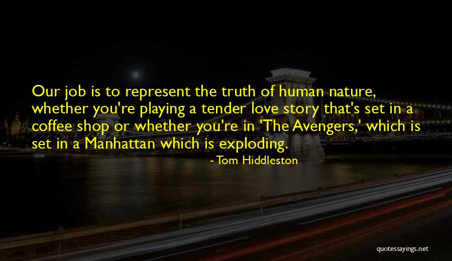 Tom Hiddleston Quotes 2091597