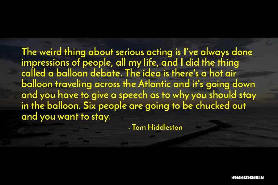 Tom Hiddleston Quotes 2117875 Tom Hiddleston Quotes 2117875