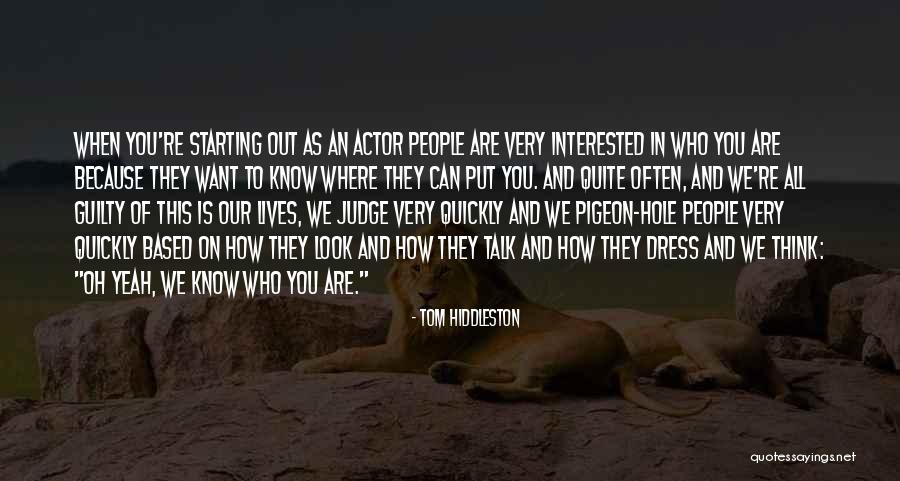 Tom Hiddleston Quotes 382490 Tom Hiddleston Quotes 382490