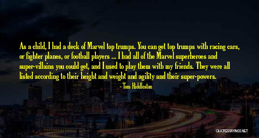Tom Hiddleston Quotes 484211 Tom Hiddleston Quotes 484211