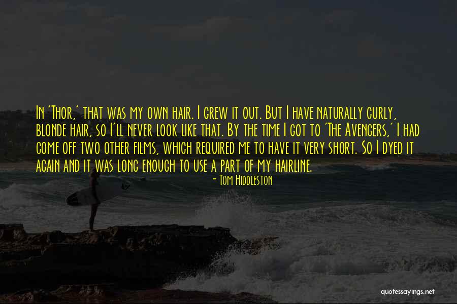 Tom Hiddleston Quotes 749975 Tom Hiddleston Quotes 749975