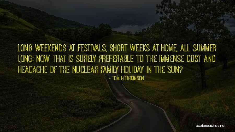 Tom Hodgkinson Quotes 1409307