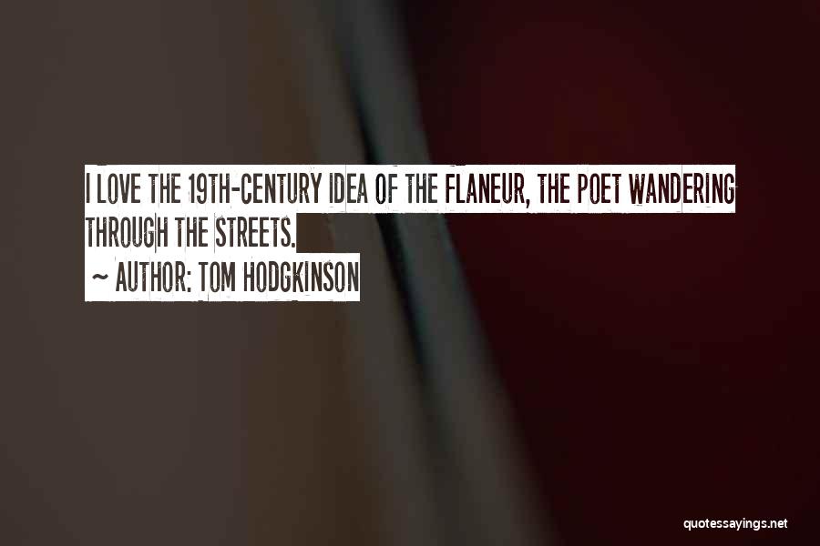 Tom Hodgkinson Quotes 1423560