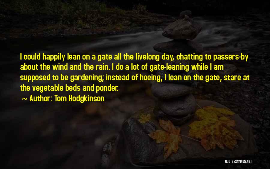 Tom Hodgkinson Quotes 2066199