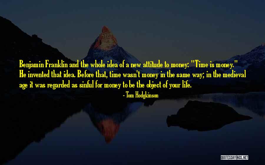 Tom Hodgkinson Quotes 671063