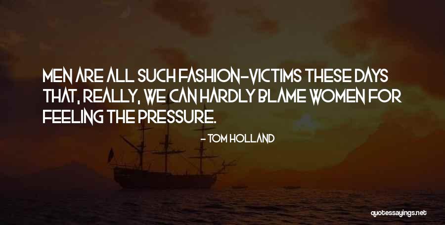 Tom Holland Quotes 1393601 Tom Holland Quotes 1393601