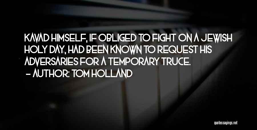 Tom Holland Quotes 1774863