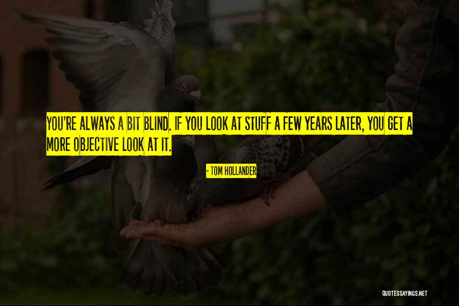 Tom Hollander Quotes 1741387 Tom Hollander Quotes 1741387