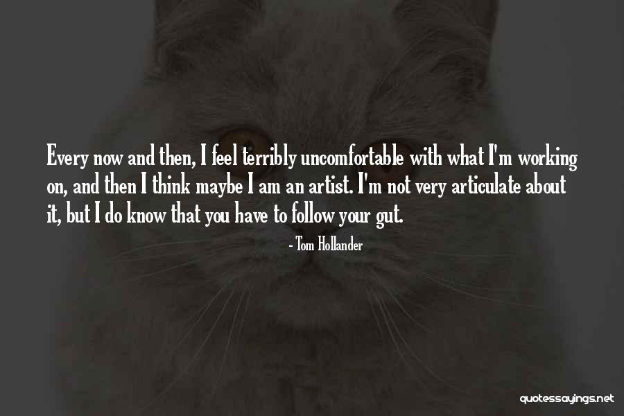 Tom Hollander Quotes 1885072 Tom Hollander Quotes 1885072