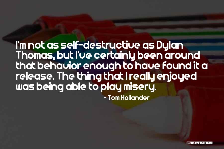 Tom Hollander Quotes 1984734 Tom Hollander Quotes 1984734