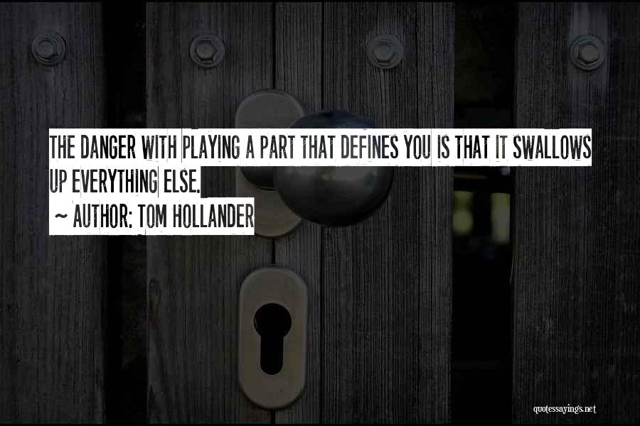 Tom Hollander Quotes 640534