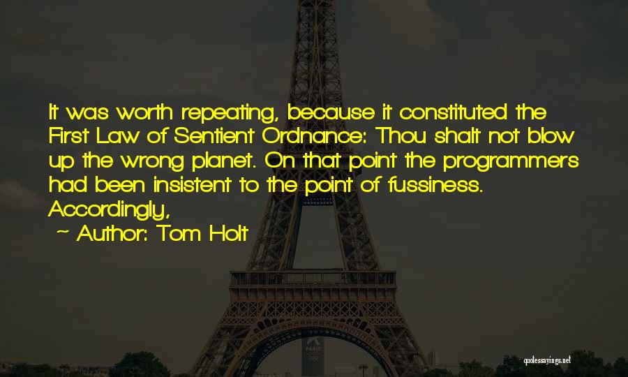 Tom Holt Quotes 1065597