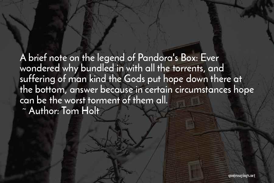 Tom Holt Quotes 1378010