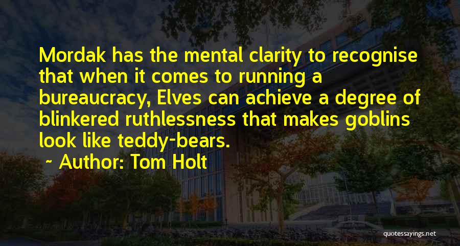 Tom Holt Quotes 1435983