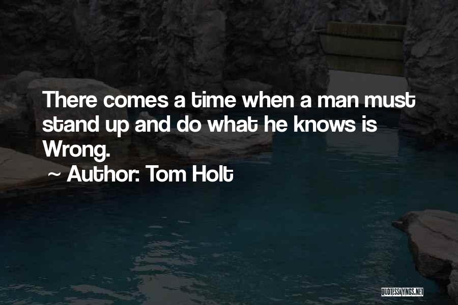 Tom Holt Quotes 1493664