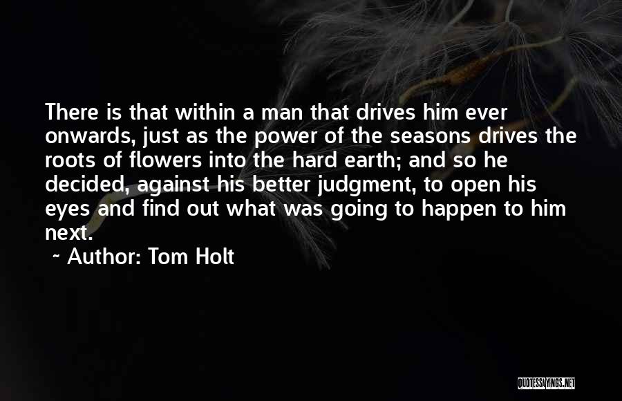 Tom Holt Quotes 2090062