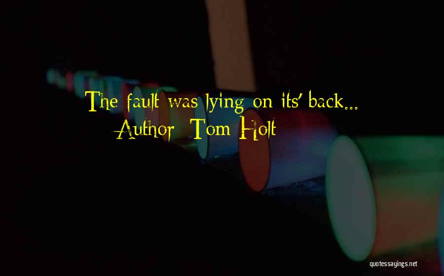 Tom Holt Quotes 774193