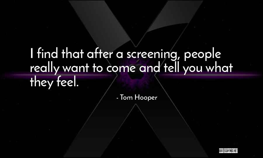 Tom Hooper Quotes 1178540