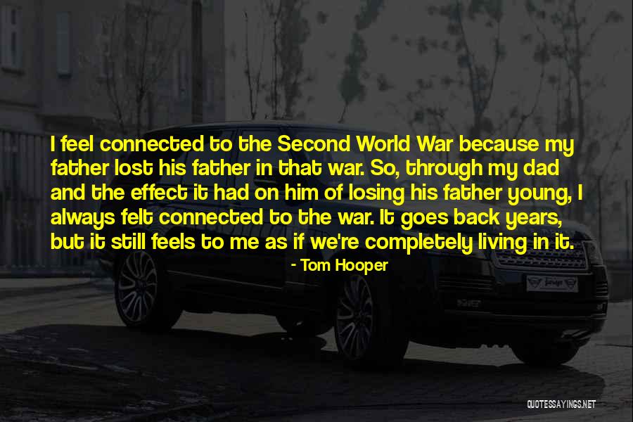 Tom Hooper Quotes 1378175 Tom Hooper Quotes 1378175