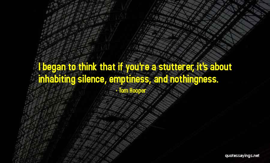 Tom Hooper Quotes 2071101 Tom Hooper Quotes 2071101