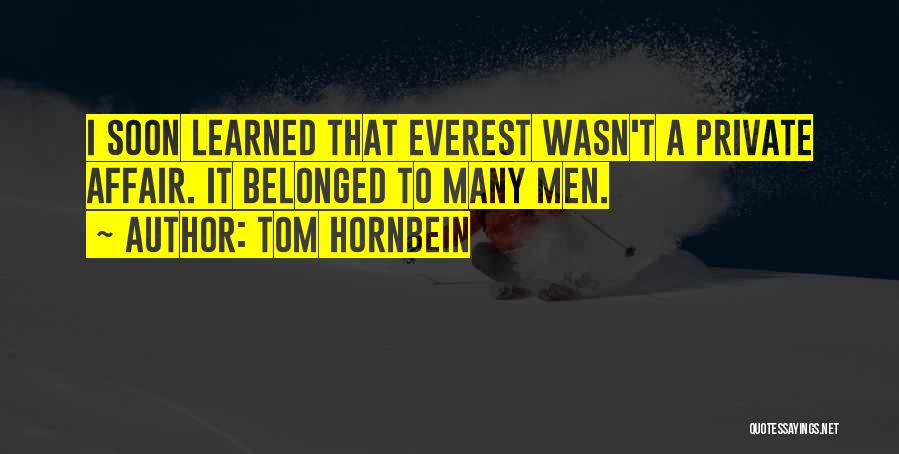 Tom Hornbein Quotes 595563