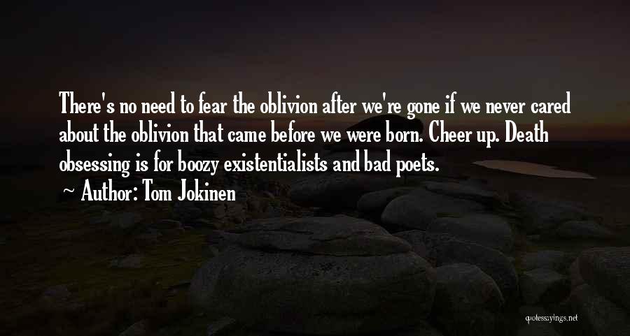 Tom Jokinen Quotes 860251