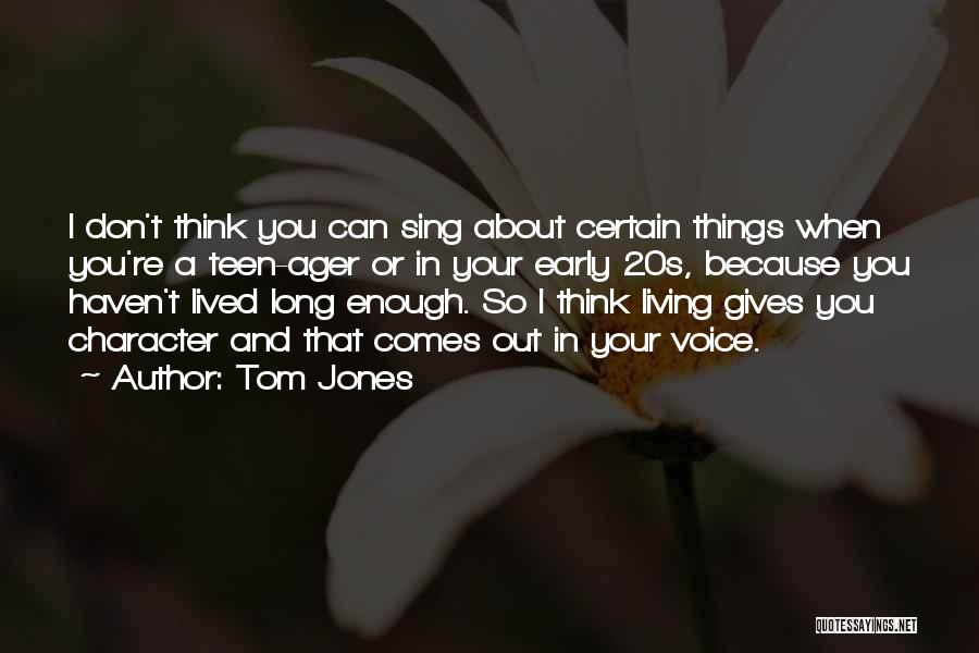 Tom Jones Quotes 1521386