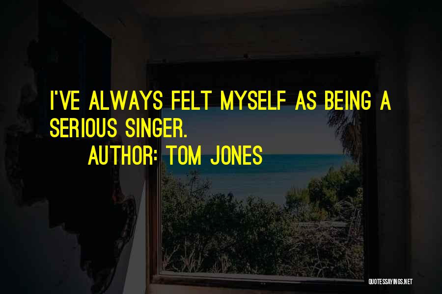 Tom Jones Quotes 1524421