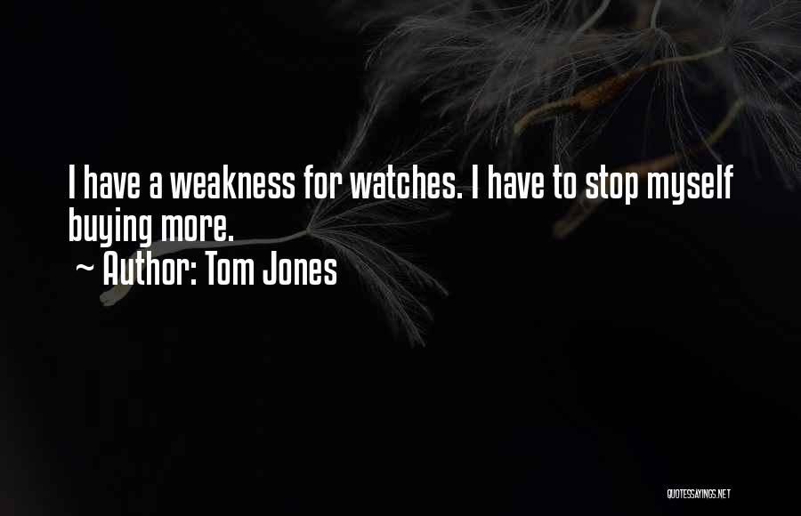 Tom Jones Quotes 1871044