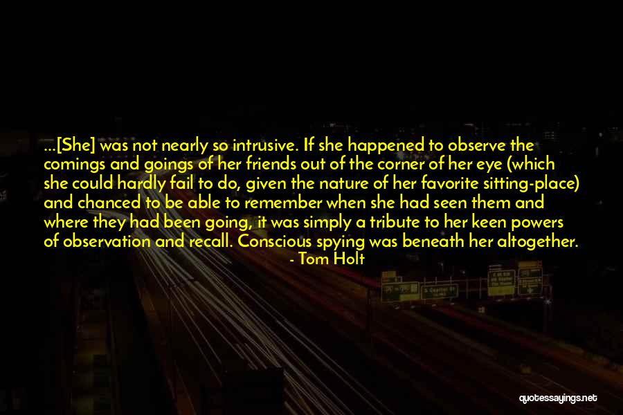 Tom Keen Quotes By Tom Holt