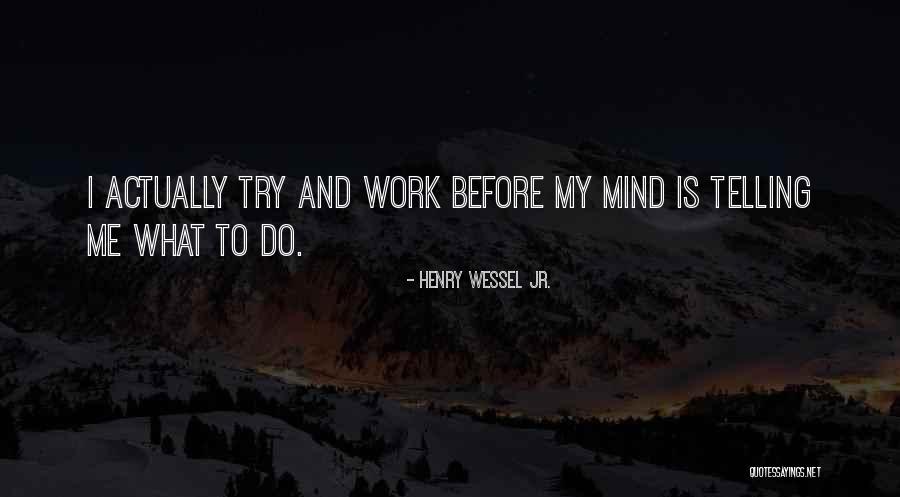 Tom Kelly Turkey Quotes By Henry Wessel Jr. Tom Kelly Turkey Quotes By Henry Wessel Jr.