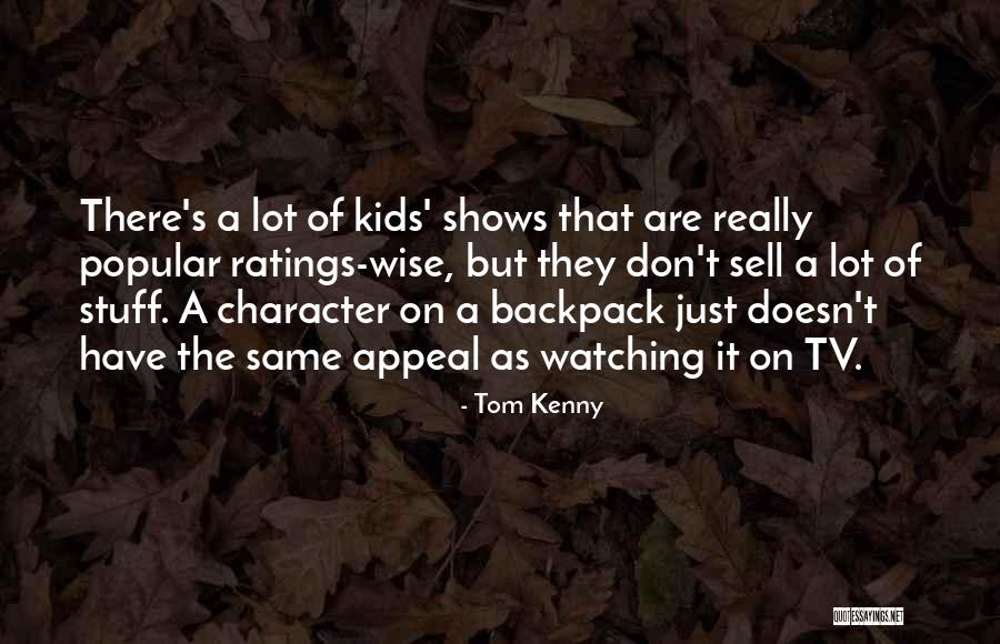 Tom Kenny Quotes 1182852 Tom Kenny Quotes 1182852