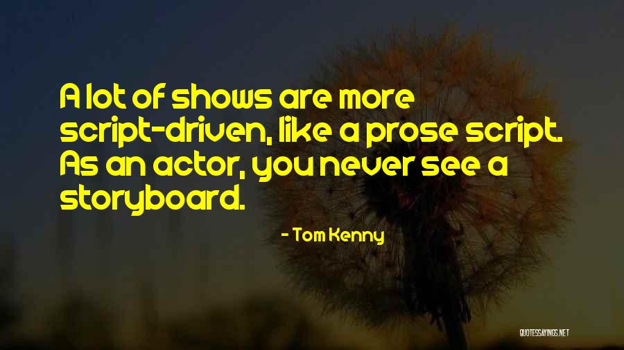 Tom Kenny Quotes 288147 Tom Kenny Quotes 288147