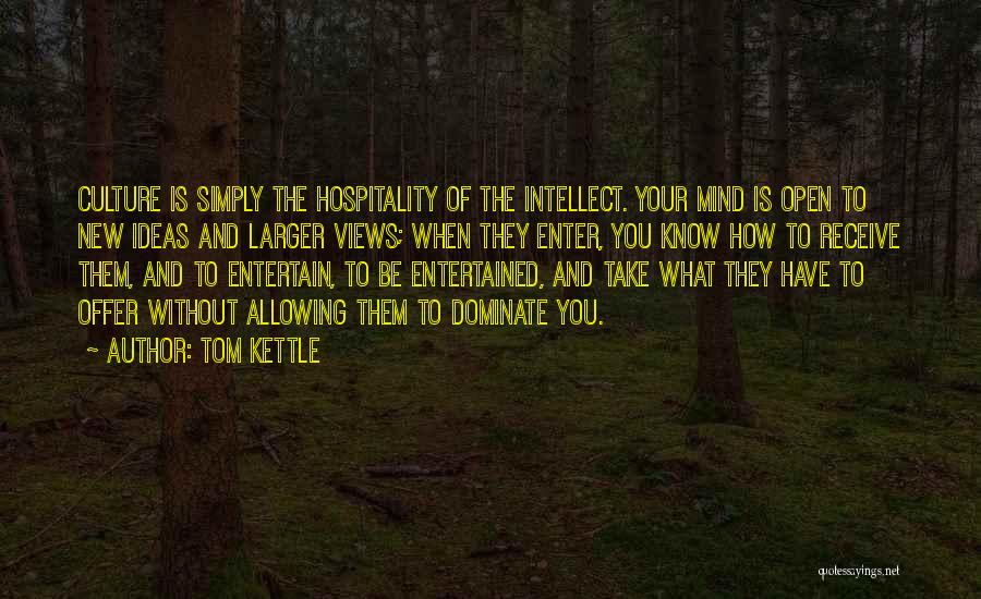 Tom Kettle Quotes 794582