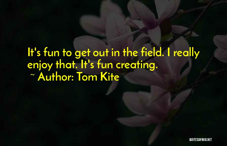 Tom Kite Quotes 2080809