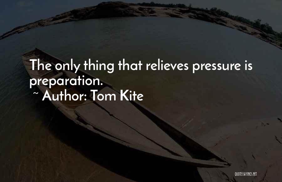 Tom Kite Quotes 557192