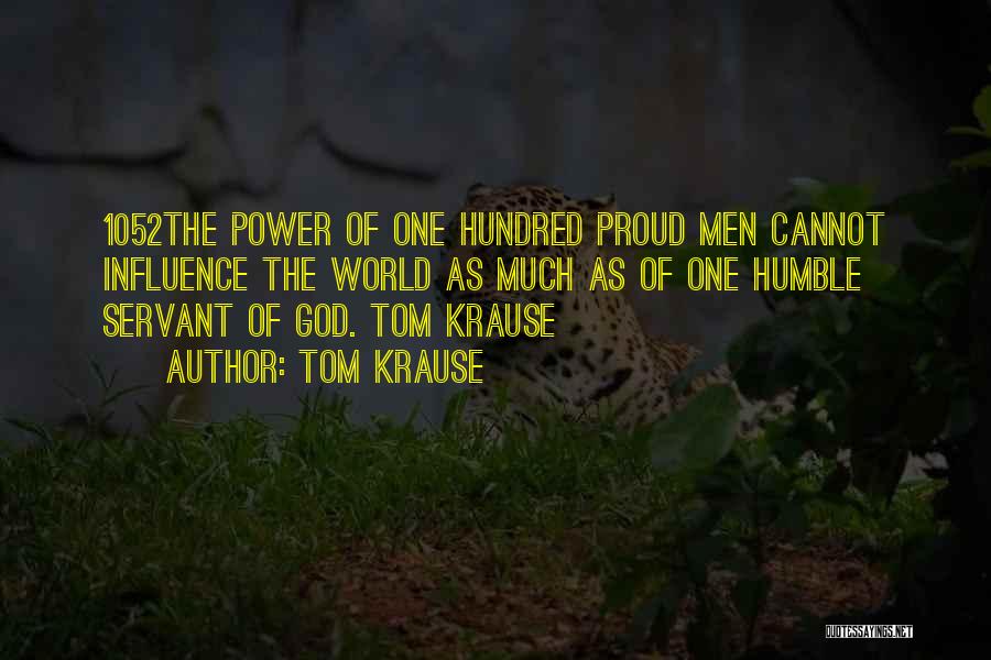 Tom Krause Quotes 1206124