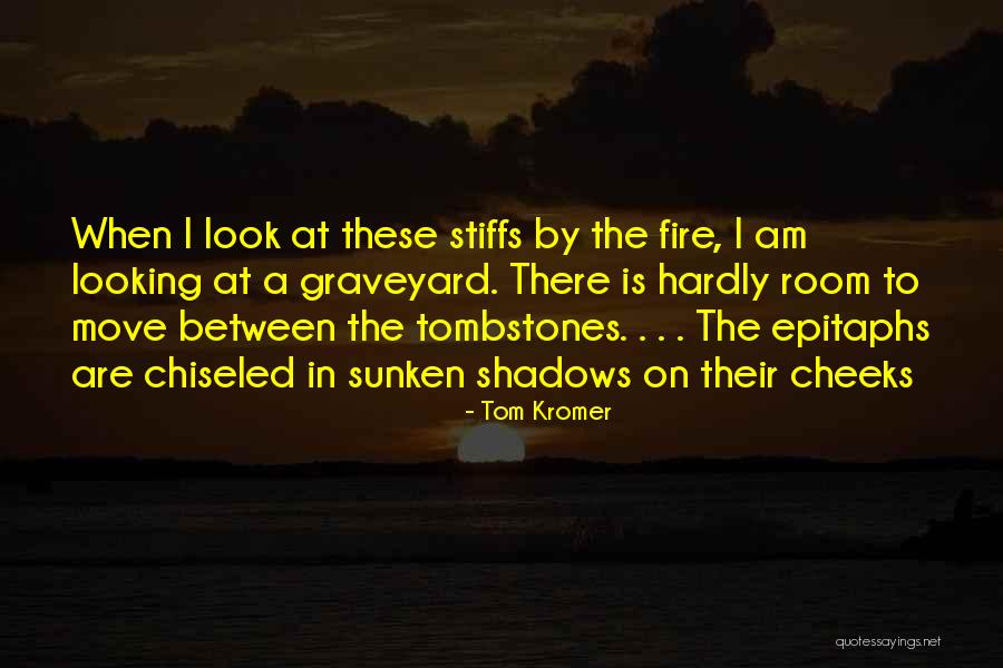 Tom Kromer Quotes 1247854