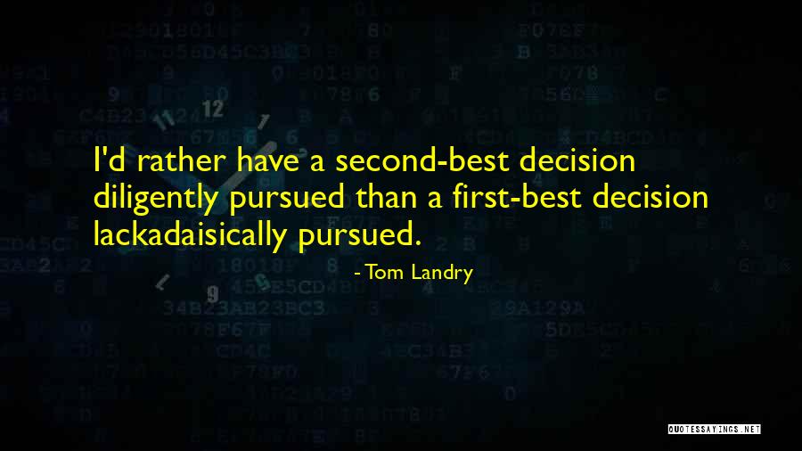 Tom Landry Quotes 1391965 Tom Landry Quotes 1391965