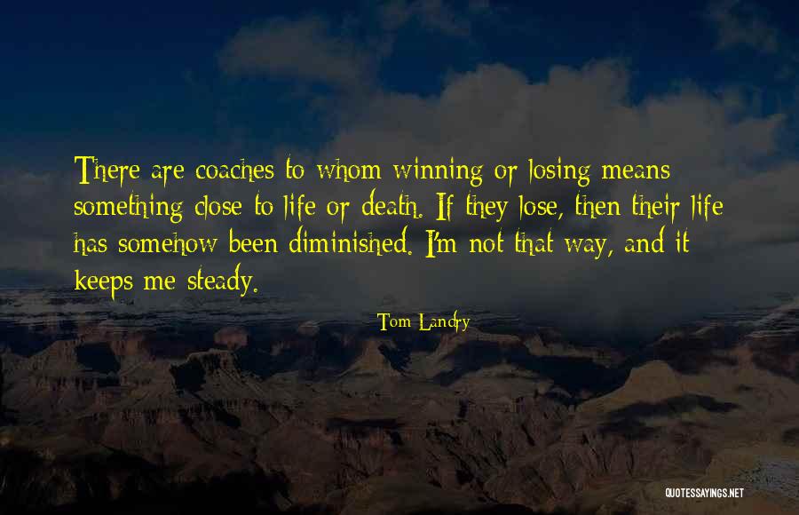 Tom Landry Quotes 1771389 Tom Landry Quotes 1771389